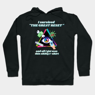 I survived the GREAT RESET Hoodie